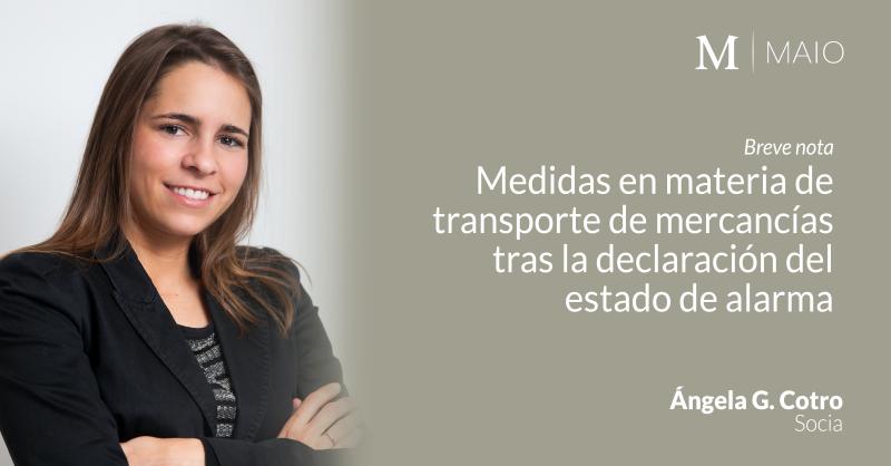 Medidas en materia de transporte de mercancías en el estado de alarma