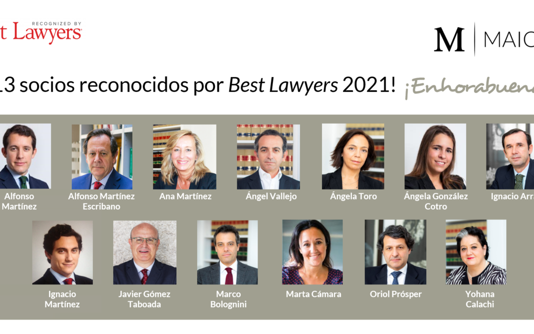 Best Lawyers destaca a 13 abogados de MAIO Legal en su edición de 2021
