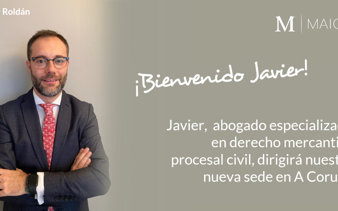 Incorporamos a Javier Roldán para dirigir nuestra nueva sede en A Coruña