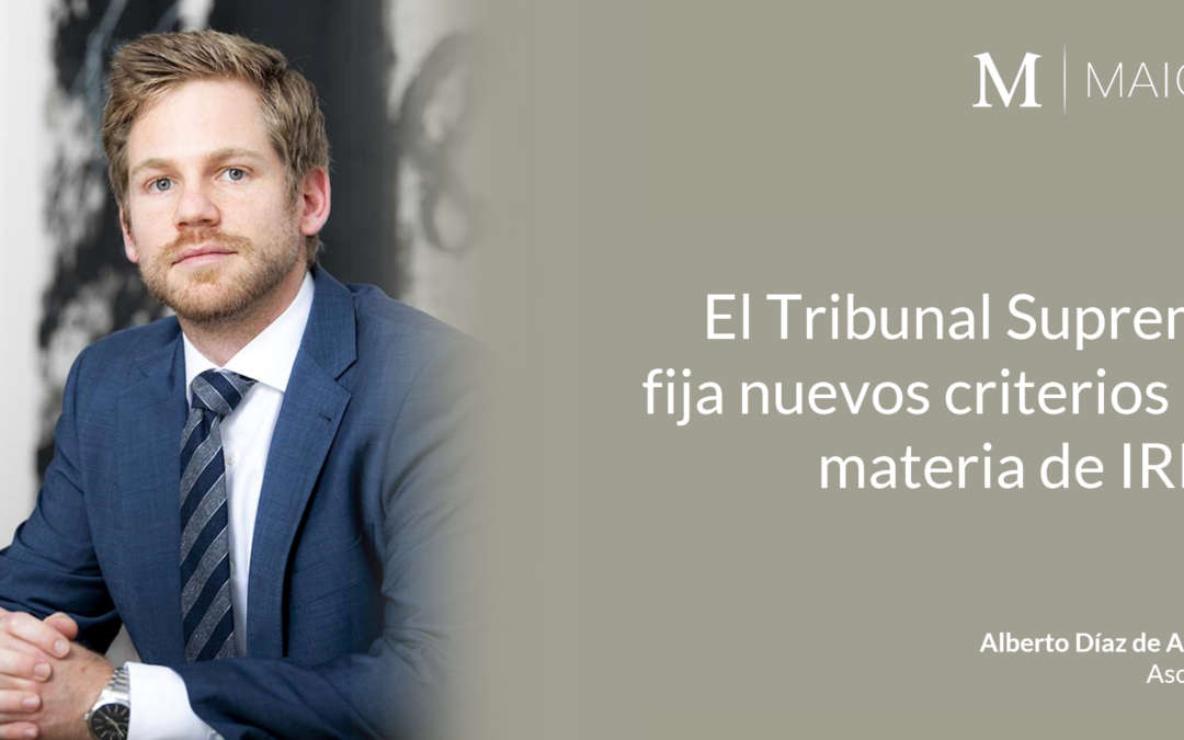 Nuevos criterios en relación con cuestiones controvertidas en el IRPF