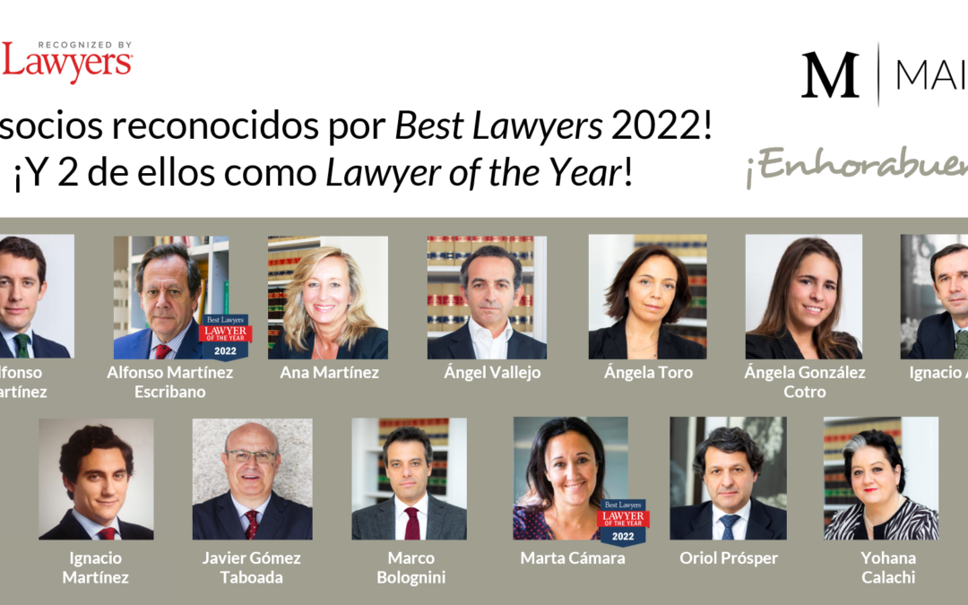 Best Lawyers destaca a 13 abogados de MAIO Legal en su edición de 2022