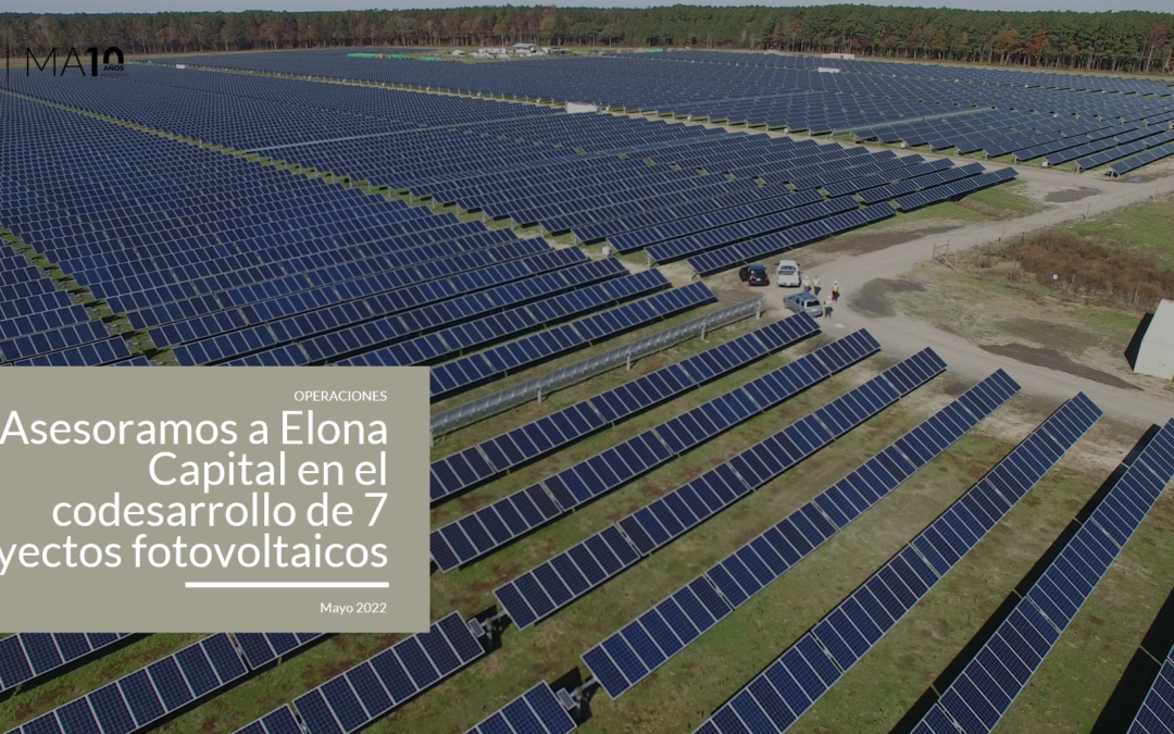 Asesoramos a Elona Capital en el codesarrollo de 7 proyectos fotovoltaicos