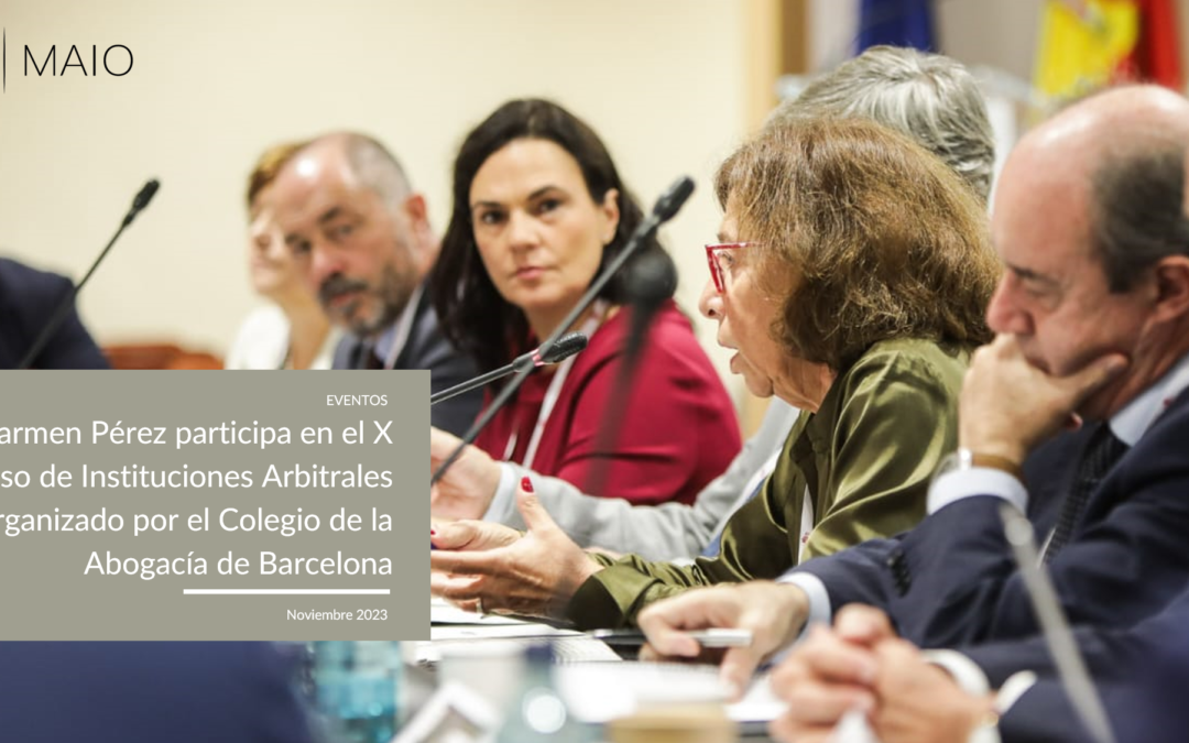 Carmen Pérez participa en el X Congreso de Instituciones Arbitrales organizado por el Colegio de la Abogacía de Barcelona
