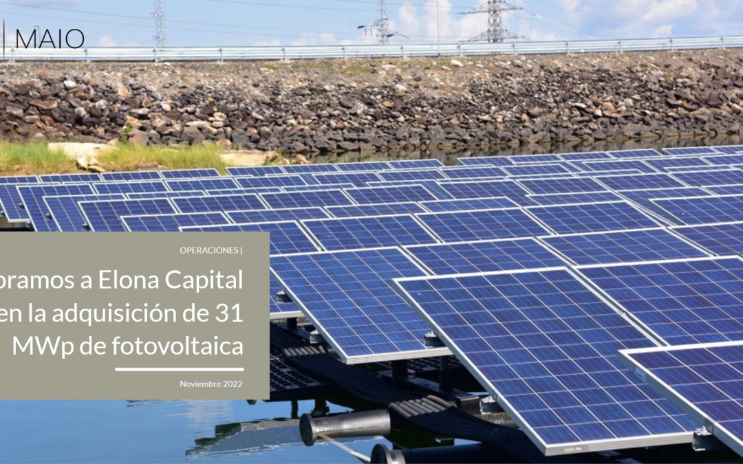 Asesoramos a Elona Capital en la adquisición de 31 MWp en Valladolid, Jaén, Córdoba y Cádiz