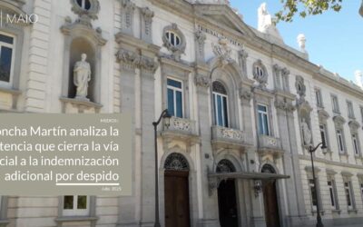 Concha Martín analiza la sentencia del Supremo que cierra la vía judicial a indemnizaciones adicionales por despido improcedente