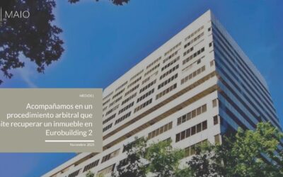 Acompañamos en un procedimiento arbitral que permite recuperar un inmueble en Eurobuilding 2