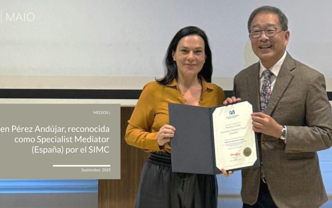 Carmen Pérez Andújar, reconocida como Specialist Mediator (España) por el SIMC