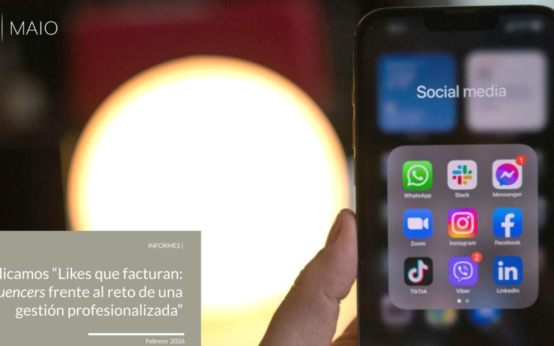 Publicamos ‘Likes que facturan: Influencers frente al reto de una gestión profesionalizada’