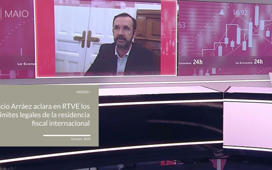 Ignacio Arráez aclara en RTVE los límites legales de la residencia fiscal internacional
