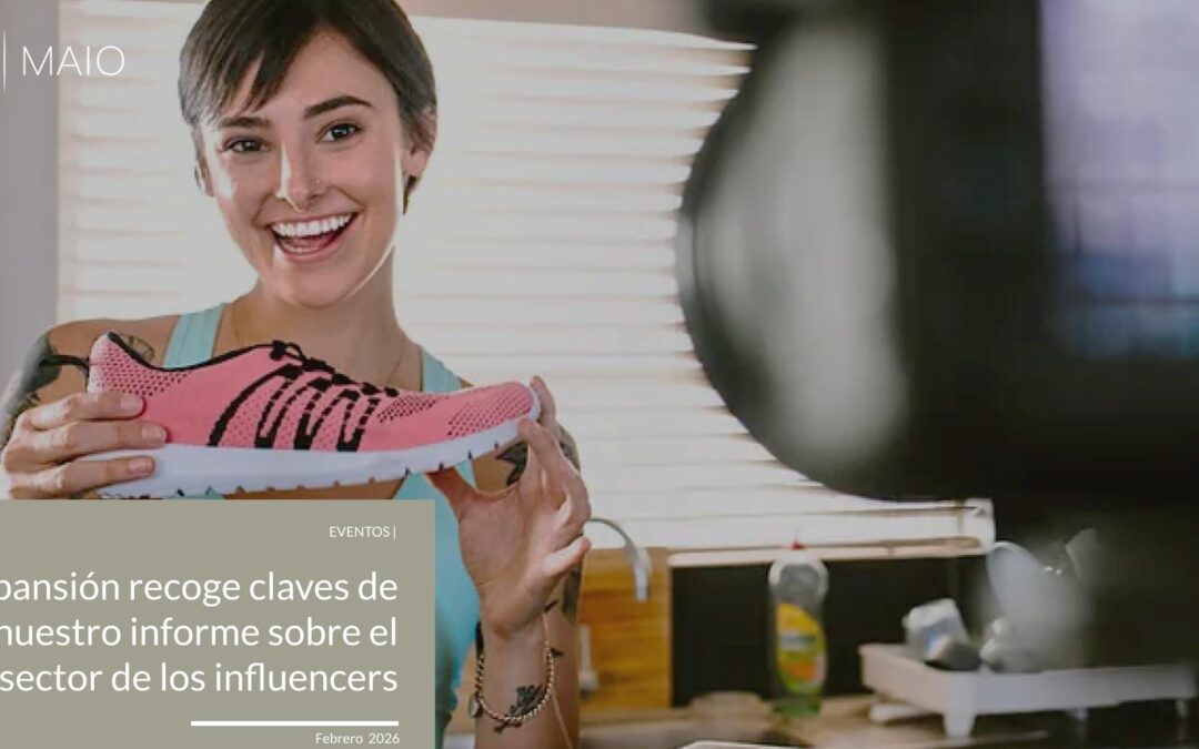 Expansión recoge claves de nuestro informe sobre el sector de los influencers