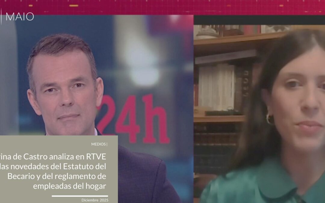 Marina de Castro analiza en RTVE las novedades del Estatuto del Becario y del reglamento de empleadas del hogar