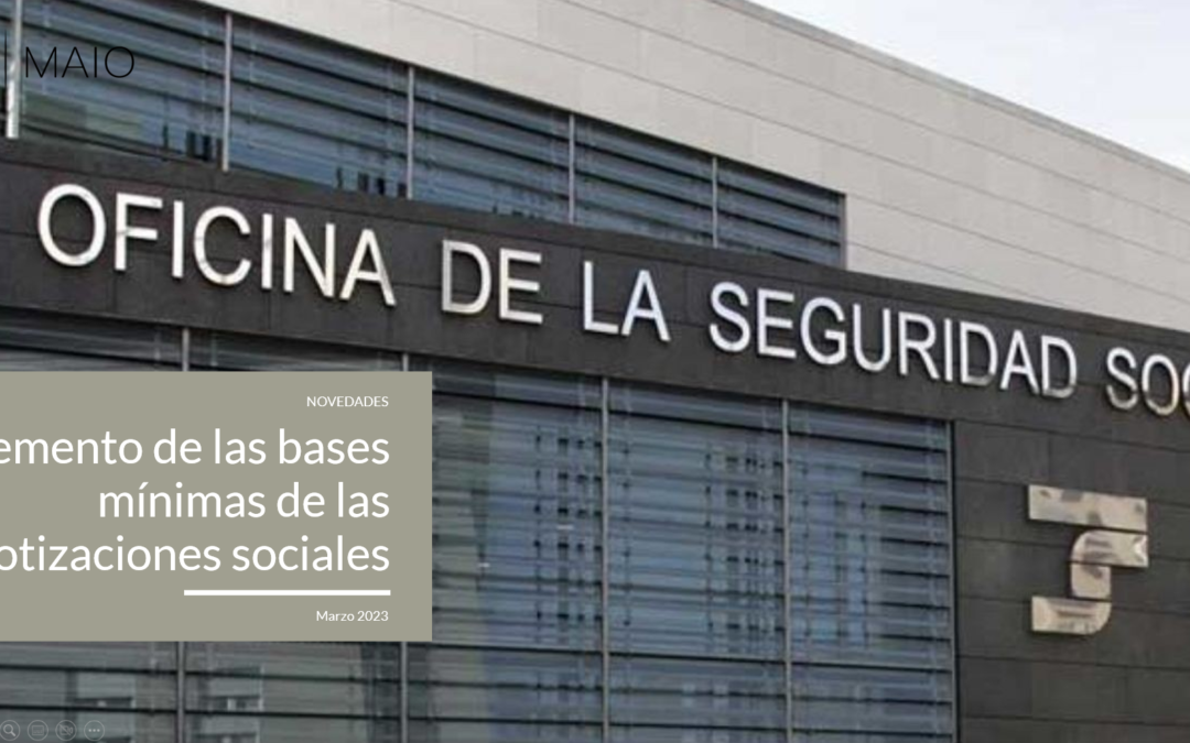 Incremento de las bases mínimas de las cotizaciones sociales