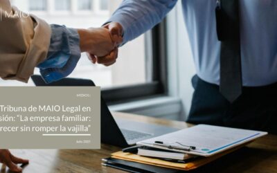 Tribuna de MAIO Legal en Expansión: “La empresa familiar: cómo crecer sin romper la vajilla”