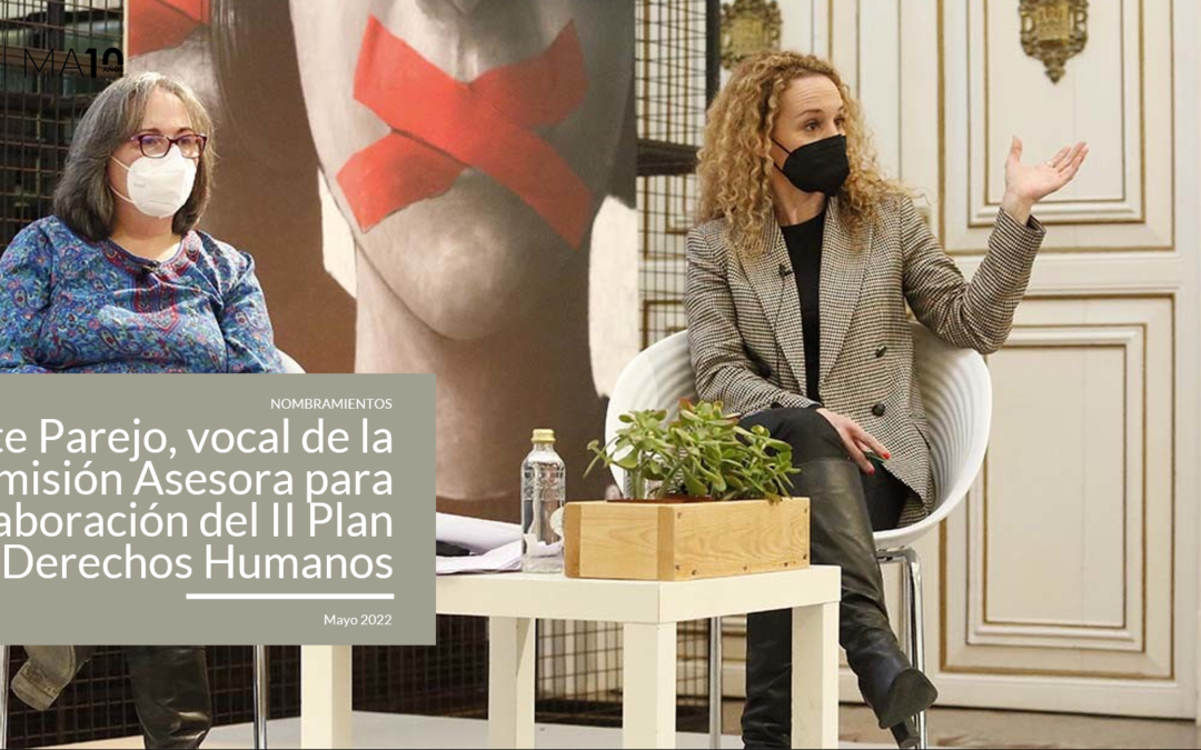 Maite Parejo, vocal de la Comisión Asesora para la elaboración del II Plan de Derechos Humanos