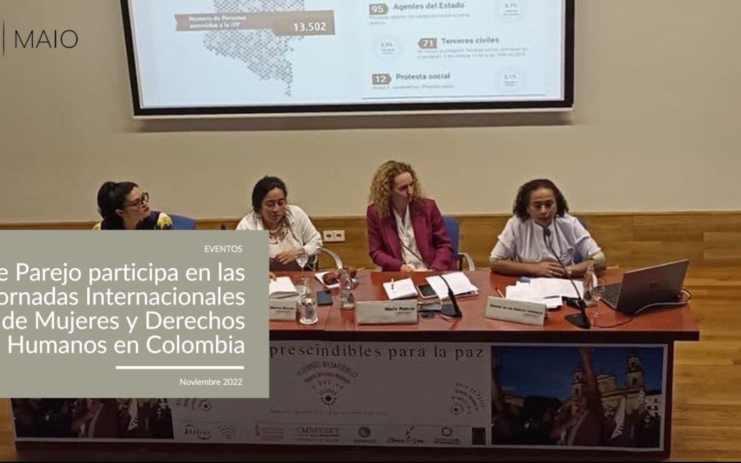Maite Parejo participa en las IV Jornadas sobre Mujeres y Derechos Humanos en Colombia