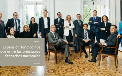 Expansión Jurídico nos reconoce entre los principales despachos nacionales
