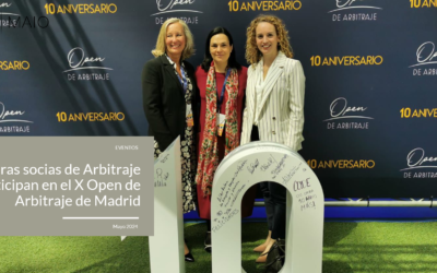Nuestras socias de Arbitraje participan en el X Open de Arbitraje de Madrid
